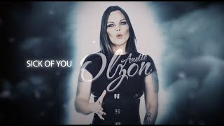 Anette Olzon  quotSick Of Youquot  Official Lyric Video [upl. by Nitsej207]