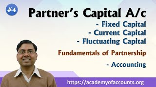 4 Partners Capital Ac Fixed Current amp Fluctuating  Fundamental of Partnership [upl. by Anivahs]