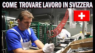 COME TROVARE LAVORO in SVIZZERA [upl. by Ahcsropal]