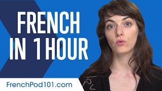 Learn French in 1 Hour  ALL You Need to Speak French [upl. by Roee]