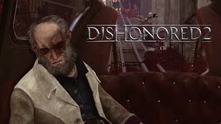 Dishonored 2  Save Anton Sokolov Gameplay Trailer [upl. by Murdoch630]