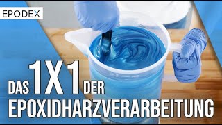 Das 1x1 der Epoxidharzverarbeitung  Epoxy Basics [upl. by Hermy]