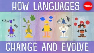 How languages evolve  Alex Gendler [upl. by Fugere]