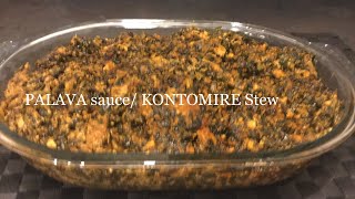 How to make PALAVA sauce KONTOMIRE stew [upl. by Tracie]