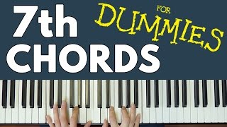 7th Chords For Dummies [upl. by Ludmilla]