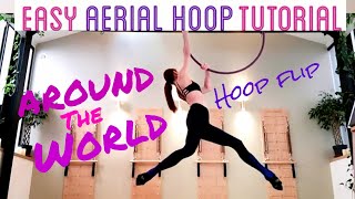 Easy Intermediate Aerial Hoop TUTORIAL Around the World hoop flip  3 transitions [upl. by Esilrahc]