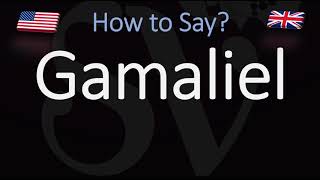 How to Pronounce Gamaliel CORRECTLY [upl. by Liahkim]