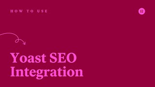 Elementor amp Yoast SEO integration All you need to know [upl. by Oeht]