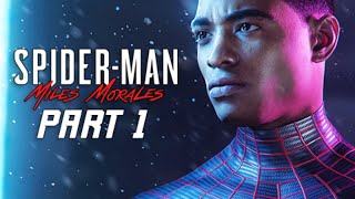 SpiderMan Miles Morales Walkthrough Part 1  Intro [upl. by Adnaloy667]