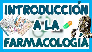 FARMACOLOGÍA INTRODUCCIÓN  GuiaMed [upl. by Philbo]