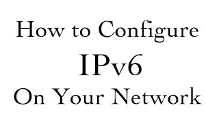 NEW How To Configure IPV6 on Domain or Workgroup Network 2020 [upl. by Anawal]