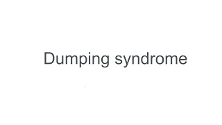 DUMPING SYNDROME [upl. by Rufina296]