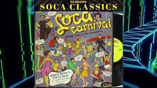 Soca Classics Mix  Byron Lee Baron Sparrow Calypso Rose [upl. by Tallula]