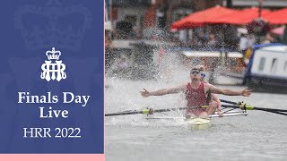 Finals Day Live  Henley Royal Regatta 2022 [upl. by Occor418]