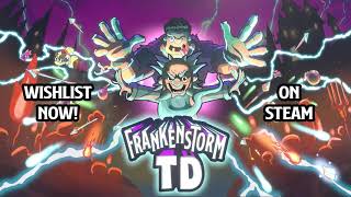 FrankenStorm TD Steam Coming Soon Trailer [upl. by Miller]