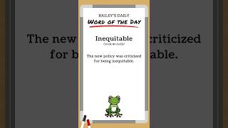 BD Word of the Day  Inequitable [upl. by Eisej]