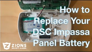 How to Replace Your ADT DSC Impassa BackUp Battery  If your Impassa Panel says Low Battery [upl. by Pontius]