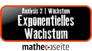 Exponentielles Wachstum berechnen  A3003 [upl. by Nemad755]