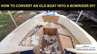 Boat conversion into Bowrider [upl. by Aisital622]