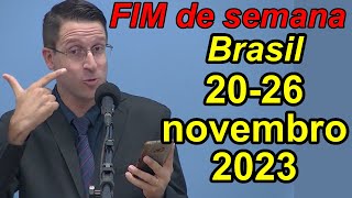 Reunião de fim de semana 2425 novembro 2023 PORTUGUES BRASIL [upl. by Eward29]