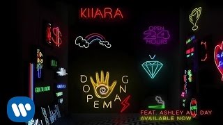 Kiiara  dopemang feat Ashley All Day Official Audio [upl. by Yllod693]