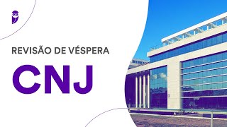 Revisão de Véspera CNJ [upl. by Saks36]