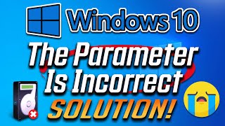 FIX Drive Is Not Accessible the Parameter Is Incorrect on Windows 10 2025 [upl. by Wolliw950]