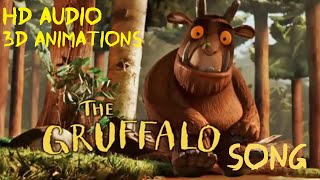 The GRUFFALO SONG amp 3D VIDEO [upl. by Mccollum]