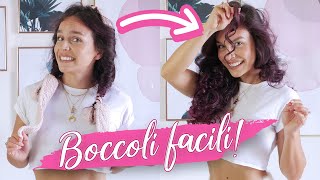 BOCCOLI E RICCI SENZA PIASTRA  TUTORIAL FACILE [upl. by Asilanna799]