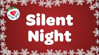 Silent Night with Lyrics  Christmas Carol [upl. by Lundgren]