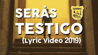 Serás Testigo  Canto Vocacional 2019 Lyric Video [upl. by Suiramed]