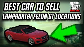 Top 3 Lampadathi Felon GT Spawn Locations  GTA Online [upl. by Icak]