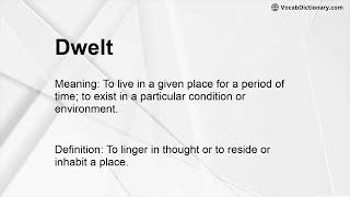 Dwelt Meaning [upl. by Eniamzaj]