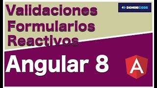 Como validar formulario reactivo en Angular 8 [upl. by Akinat]