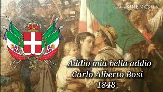 Addio mia bella addio  Carlo Bosi 1848  Italian Patriotic Song [upl. by Dorcia292]