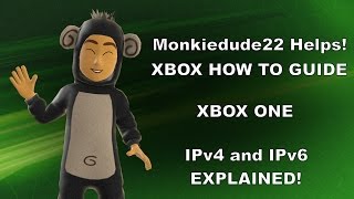 IPv4 and IPv6 on Xbox One A Quick Rundown [upl. by Nuhsed498]