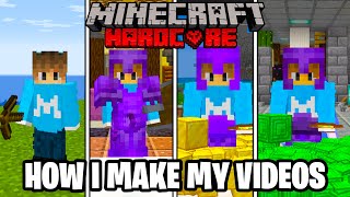 How I Make My 100 Days in HARDCORE Minecraft Videos [upl. by Irolav]