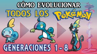 Todos los Pokémon y sus Evoluciones Gen 18 [upl. by Ayotak]