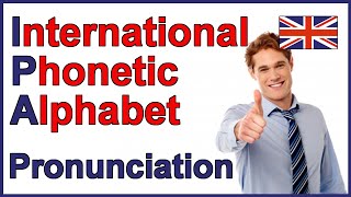 International Phonetic Alphabet IPA  English Pronunciation [upl. by Santa600]