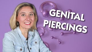 Genital Piercings [upl. by Alra]