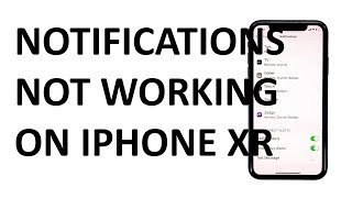 How to fix Apple iPhone XR notifications that are not working as intended [upl. by Acenahs]