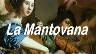 La Mantovana [upl. by Friedland538]