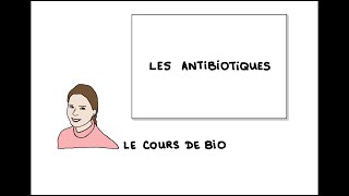 Les antibiotiques [upl. by Welker]