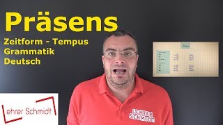 Präsens  Tempus  Zeitform  Grammatik  Deutsch  Lehrerschmidt [upl. by Herzel]