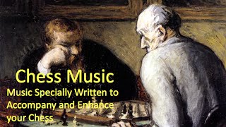 Chess Music  Enhance Your Playing Experience [upl. by Dumas]