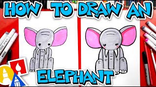 How To Draw An Elephant [upl. by Kirtap986]