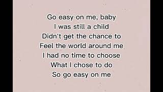 Adele  Easy On Me Lyrics [upl. by Ebehp]