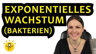 EXPONENTIELLES Wachstum Bakterien – Textaufgabe Wachstumsprozess Exponentialfunktion aufstellen [upl. by Annaihr]