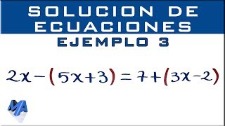 Solucionar ecuaciones lineales  Ejemplo 3 [upl. by Resaec]