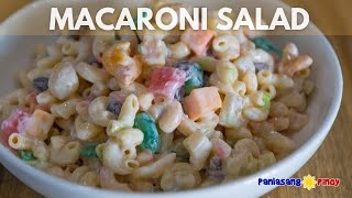 Filipino Sweet Macaroni Salad  Panlasang Pinoy [upl. by Einapets306]